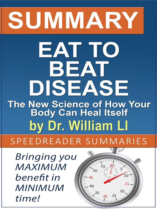 Cover image for Summary of Eat to Beat Disease by Dr. William Li